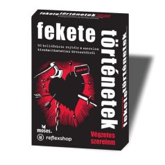 Fekete történetek: Végzetes szerelem